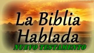 La Biblia Hablada Nuevo Testamento
